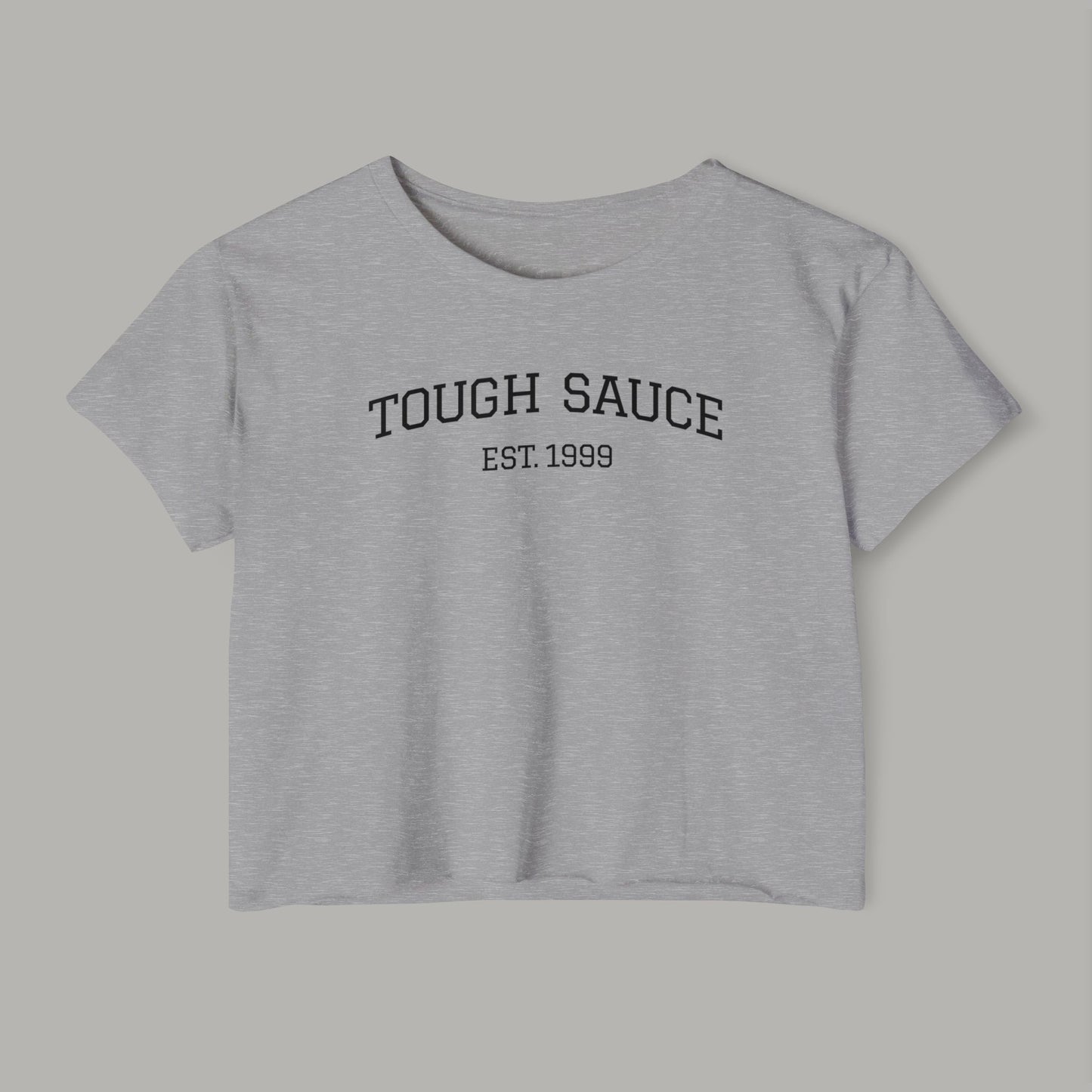 Tough Sauce The OG Women's Gym Crop Top