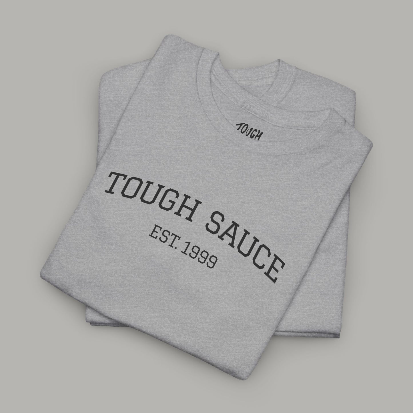 Tough Sauce The OG Gym T-Shirt