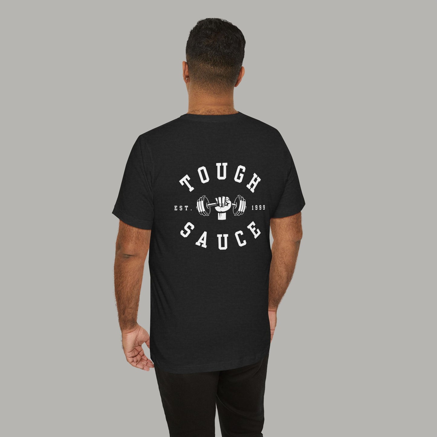 Tough Sauce Gym Unisex Jersey Black Short Sleeve Tee