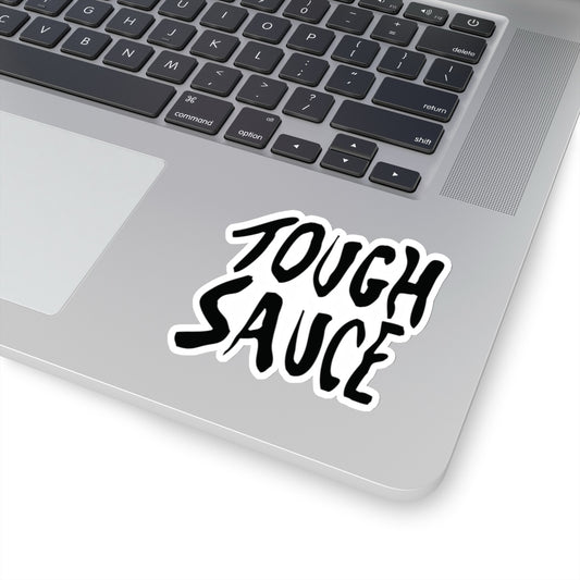 Tough Sauce Sticker