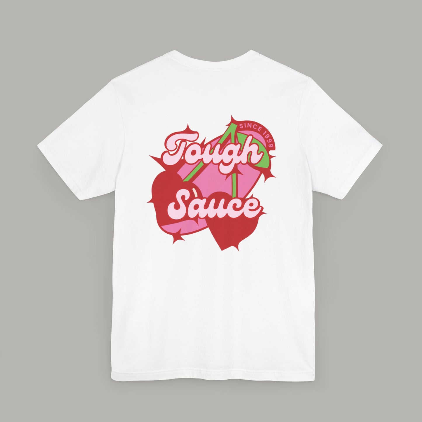 Tough Sauce Cherry On Top White Unisex T-Shirt